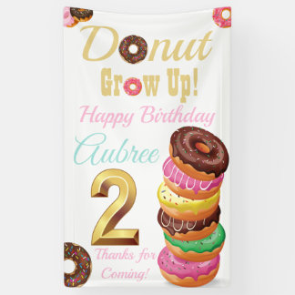 Doughnut Grow Up Banner