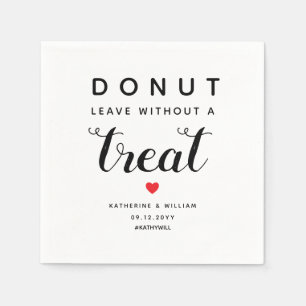 Doughnut Leave Without a Treat Wedding Napkin