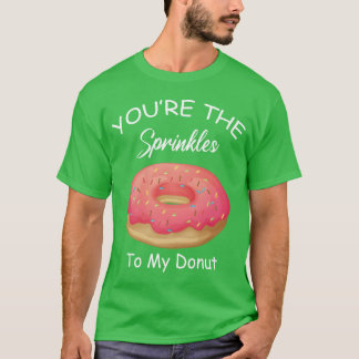 Doughnut Lover Sprinkleso My Doughnut Best Friend T-Shirt
