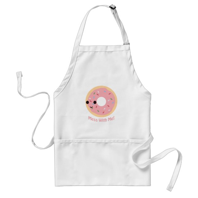 "Doughnut" Mess with me Standard Apron (Front)