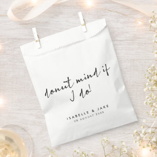 Doughnut mind if I do   Minimalist Script Wedding Favour Bag