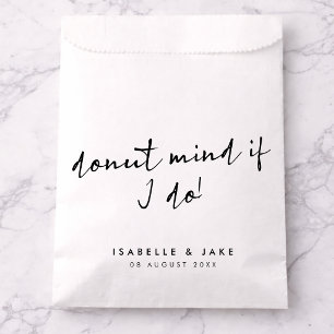 Doughnut mind if I do   Minimalist Script Wedding Favour Bag