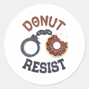 Doughnut Resist Handcuffs Law Enforcement Police O Classic Round Sticker