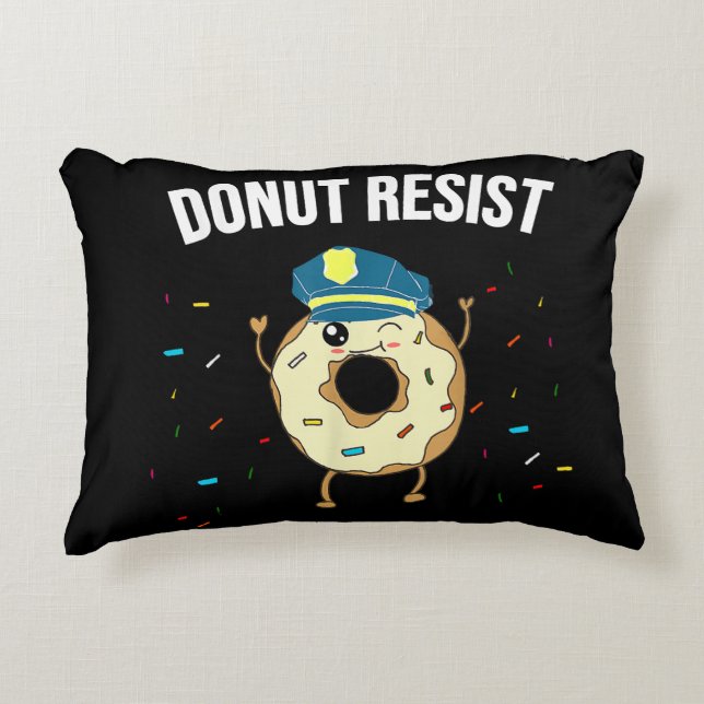 Doughnut Resist Meme Funny Police Officer Support  Accent Pillow (Front)