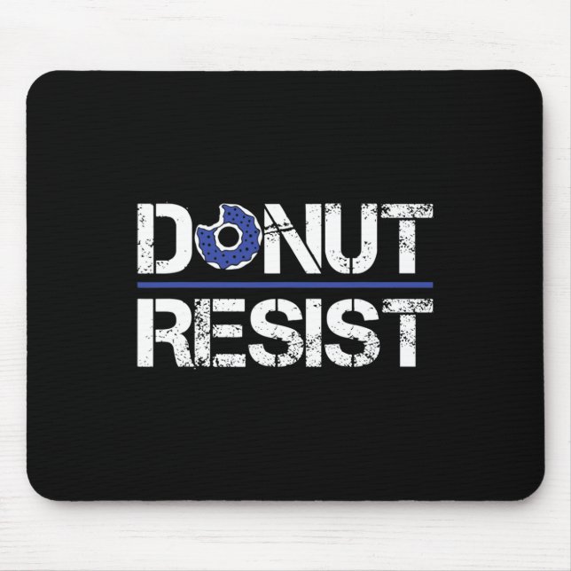 Doughnut Resist Sheriff American Hero Copfor A Pol Mouse Pad (Front)