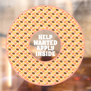 Doughnut Shop Help Wanted Apply Inside Doughnut Ho Window Cling
