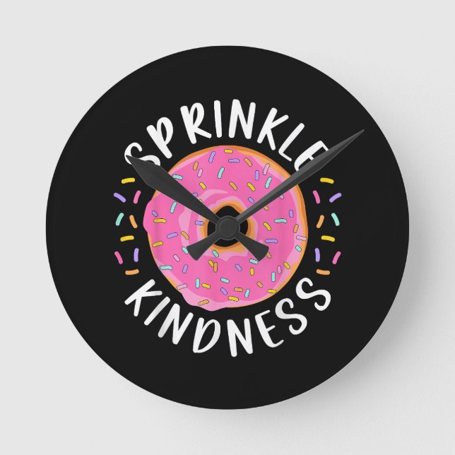 Doughnut Sprinkle Kindness Funny Girls Women Dough Round Clock (Front)