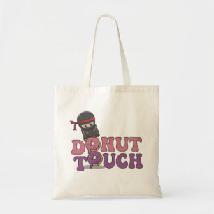 Doughnut Touch! Tote Bag