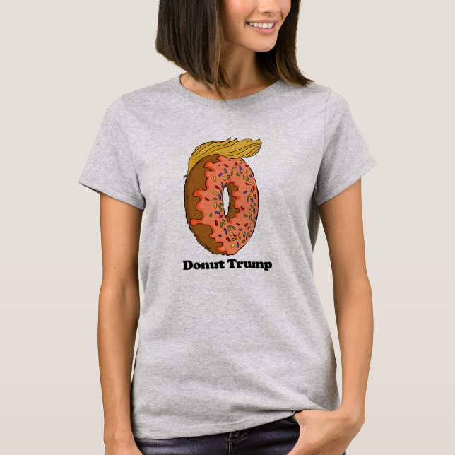 Doughnut Trump -- - Political - T-Shirt (Front)