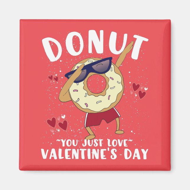 Doughnut Valentines Day Quote Coffee Mug Magnet (Front)