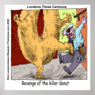 Doughnut Vs Police Funny Cartoon Poster