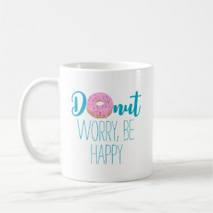 Doughnut Worry Be Happy Blue Text Coffee Mug