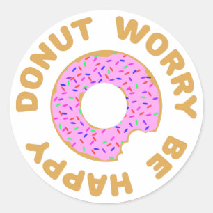 Doughnut Worry Be Happy Classic Round Sticker