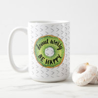 Doughnut Worry, Be Happy