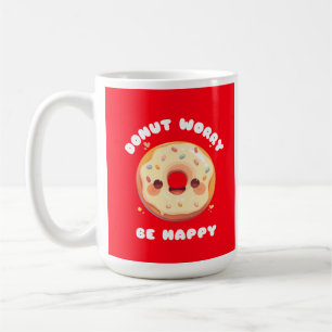 Doughnut Worry Be Happy coffee mug