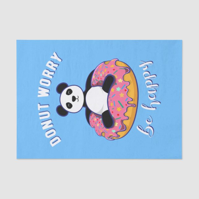 Doughnut Worry Be Happy II Tissue Paper (Front)