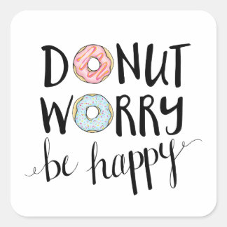 Doughnut Worry Be Happy stickers