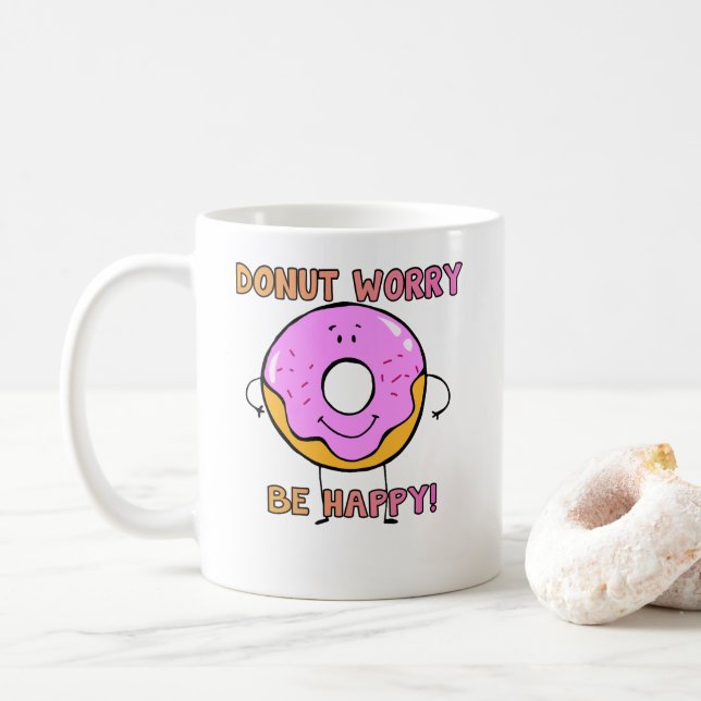 Doughnut worry coffee mug (With Donut)