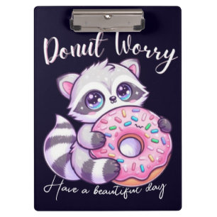 Doughnut Worry Cute Kawaii Raccoon Clipboard