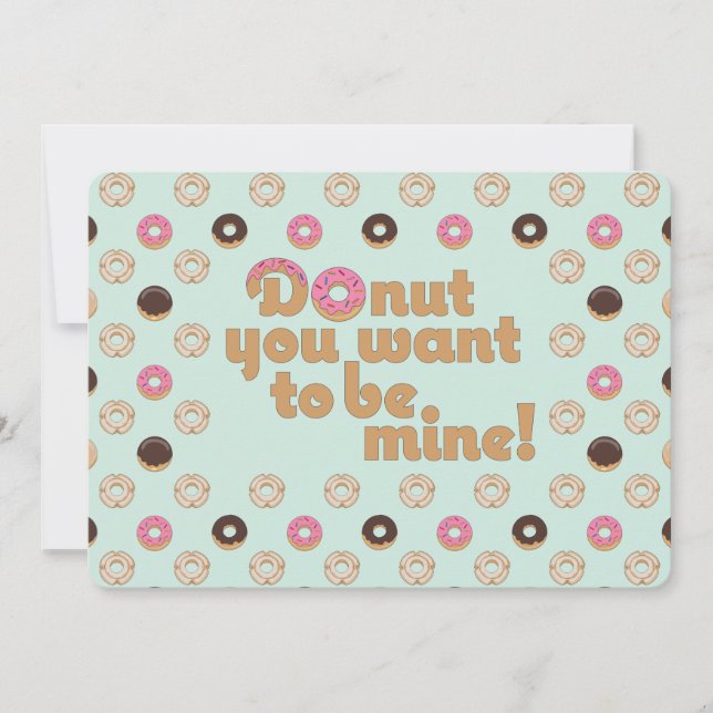 Doughnut You Want to Be Mine Valentine Holiday Card (Front)