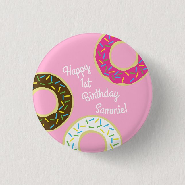 Doughnuts Colourful Doughnuts1st Birthday Party Th 1 Inch Round Button (Front)