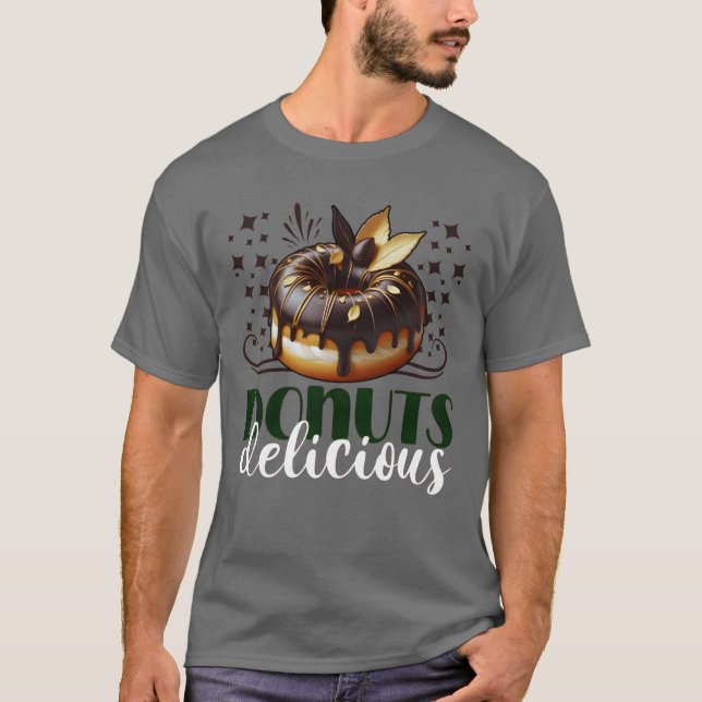 doughnuts delicious T-Shirt (Front)