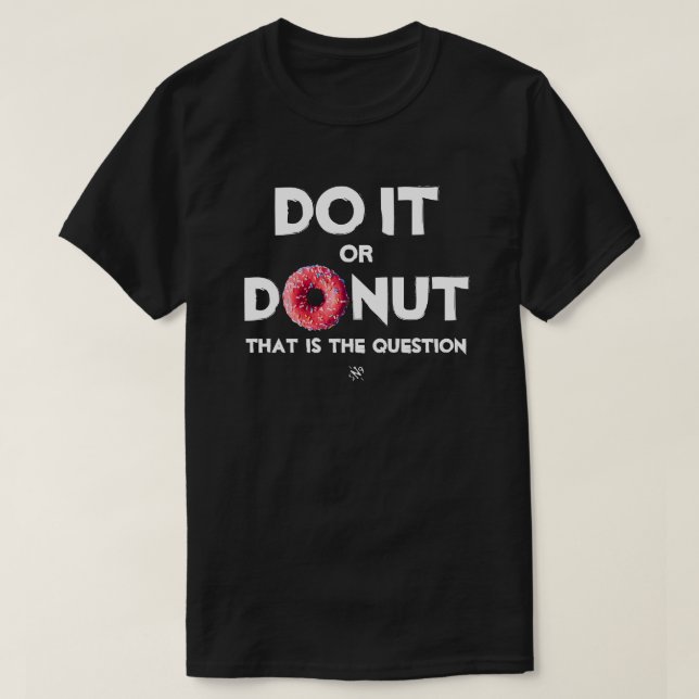 Doughnuts pun v2.1 T-Shirt (Design Front)