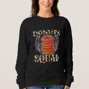 doughnuts squad sweatshirt