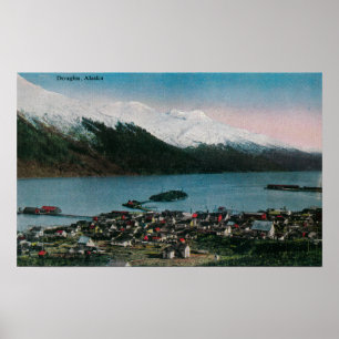 Douglas, Alaska Town ViewDouglas, AK Poster