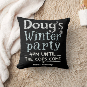 Doug's Winter Party, February 15, 4PM Funny Throw Pillow