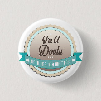 Doula 1 Inch Round Button
