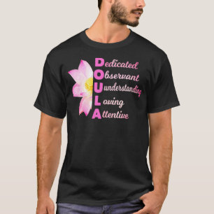 DOULA Acronym Loving Midwife Pregnancy Coach Gift T-Shirt