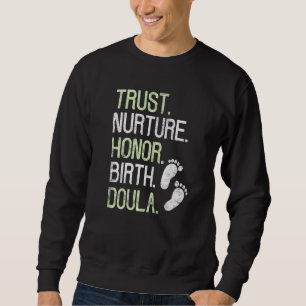 Doula Job Pride Midwife Birth Worker Distressed St Sweatshirt