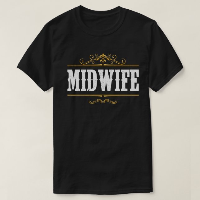 Doula Midwifery Birthing Support Midwife T-Shirt (Design Front)