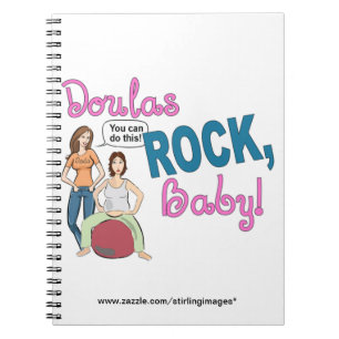 Doulas Rock! Notebook