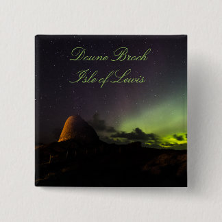 Doune Broch, île de Lewis et aurore badge
