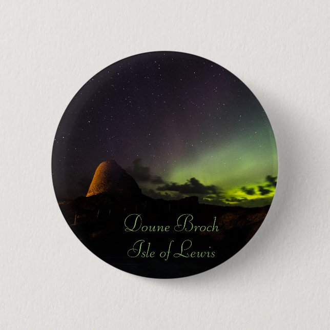 Doune Broch, Isle of Lewis and Aurora small badge 2 Inch Round Button (Front)