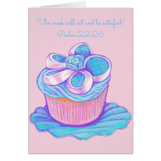 Doux mangez et soyez Satisfied~Scripture~Cupcake