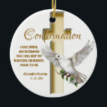 Dove Cross Confirmation Scripture Verse Ceramic Ornament<br><div class="desc">Dove with Cross.</div>