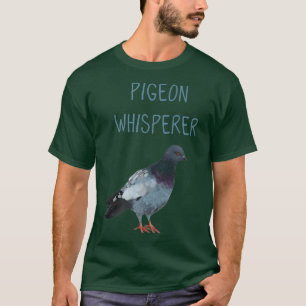 Dove Pigeon Whisperer D010-0340A T-Shirt