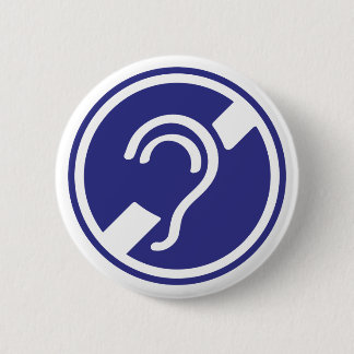 Doven, slechthorend, doofheid, gehoorverlies teken 2 inch round button