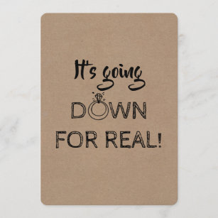 Down For Real - Funny Bridesmaid Proposal Invitation