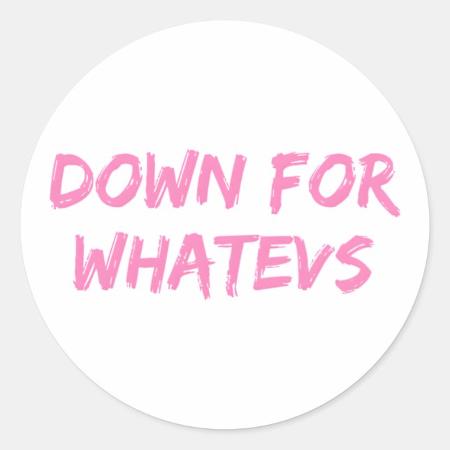 Down For Wevs New Hot Swinger Classic Round Sticker (Front)