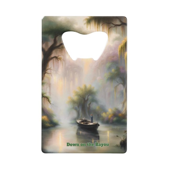 Down on the Bayou Credit Card Bottle Opener (Front)