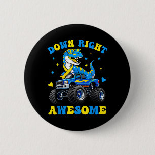 Down Right Awesome Dino World Down Syndrome Day 2 Inch Round Button