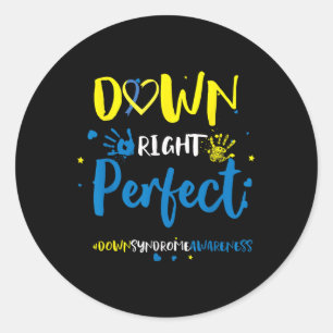Down Right Perfect - Down Syndrome Awareness Ribbo Classic Round Sticker