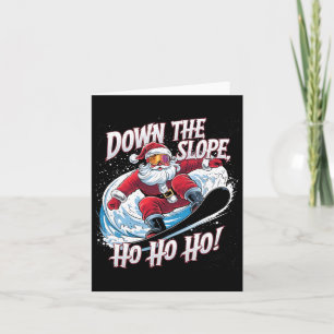 Down Slope Ho Ho Ho Santa Snowboarder Christmas Sn Card