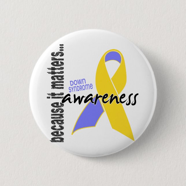 Down Syndrome Awareness 2 Inch Round Button (Front)