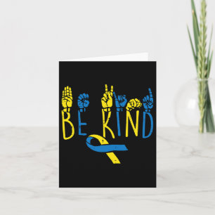 Down Syndrome Awareness Be Kind Asl Hand Sign Teac Card