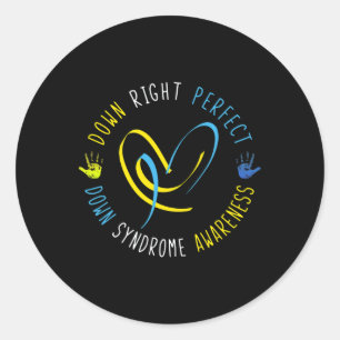 Down Syndrome Awareness Day 21 March Down Right Pe Classic Round Sticker